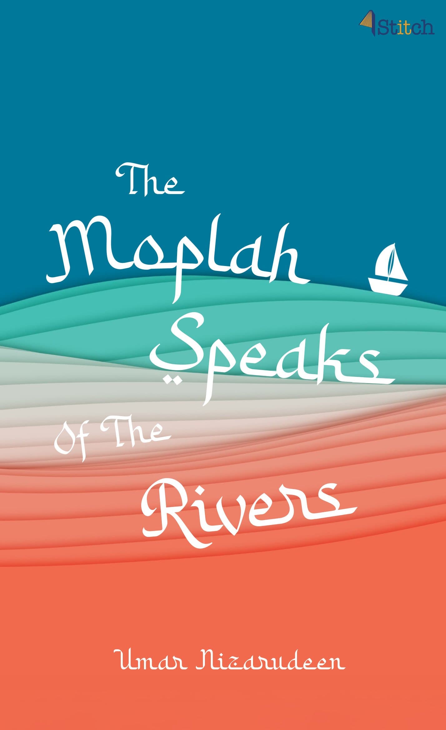 The Moplah Speaks of the Rivers